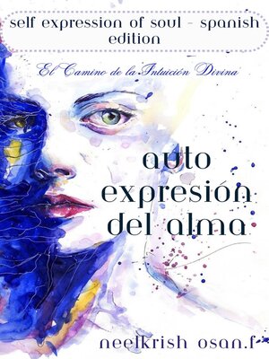 cover image of Auto-Expresión del Alma--Self Expression of Soul In Spanish Edition